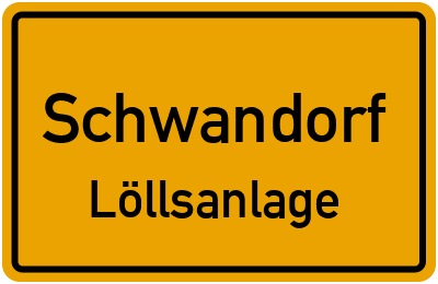 Straßenverzeichnis Schwandorf Löllsanlage