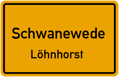Ortsschild Schwanewede Löhnhorst