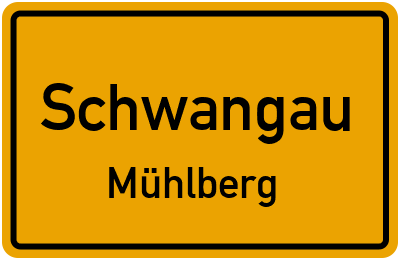 Ortsschild Schwangau Mühlberg