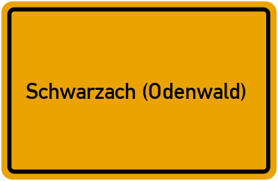 Ortsschild von Gemeinde Schwarzach (Odenwald) in Baden-Württemberg
