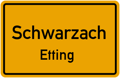Straßenverzeichnis Schwarzach Etting