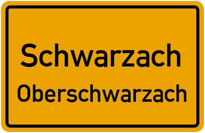 Ortsschild Schwarzach Oberschwarzach