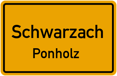 Straßenverzeichnis Schwarzach Ponholz