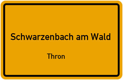 Straßenverzeichnis Schwarzenbach am Wald Thron