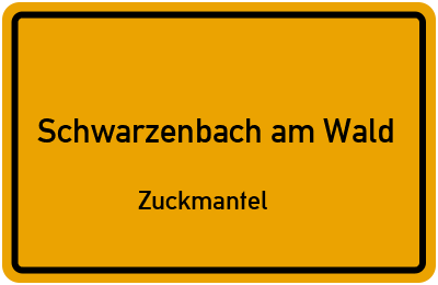 Straßenverzeichnis Schwarzenbach am Wald Zuckmantel