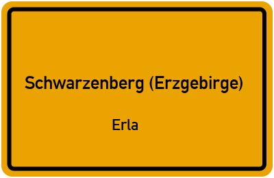 Straßenverzeichnis Schwarzenberg (Erzgebirge) Erla