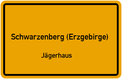 Straßenverzeichnis Schwarzenberg (Erzgebirge) Jägerhaus