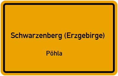 Straßenverzeichnis Schwarzenberg (Erzgebirge) Pöhla