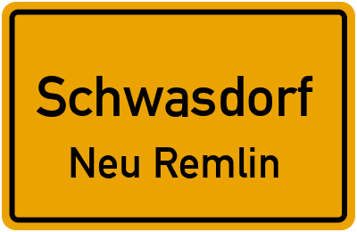 Straßenverzeichnis Schwasdorf Neu Remlin