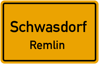 Straßenverzeichnis Schwasdorf Remlin