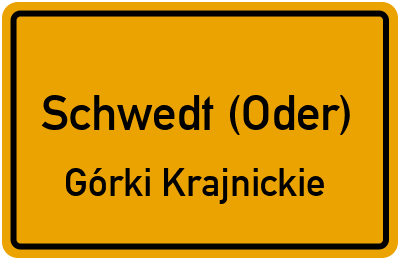 Straßenverzeichnis Schwedt (Oder) Górki Krajnickie