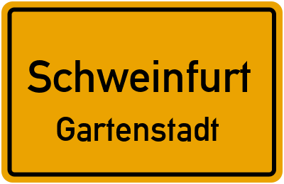 Ortsschild Schweinfurt Gartenstadt