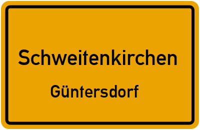 Ortsschild Schweitenkirchen Güntersdorf