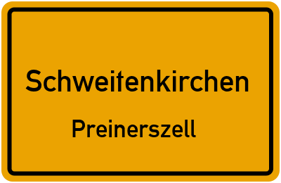 Ortsschild Schweitenkirchen Preinerszell
