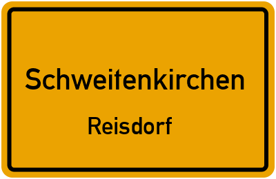 Ortsschild Schweitenkirchen Reisdorf