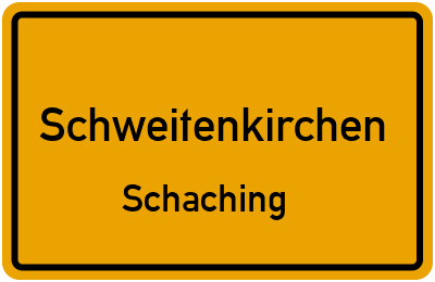 Ortsschild Schweitenkirchen Schaching