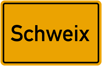 Ortsschild von Gemeinde Schweix in Rheinland-Pfalz