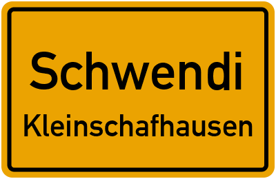 Ortsschild Schwendi Kleinschafhausen