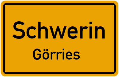 Ortsschild Schwerin Görries