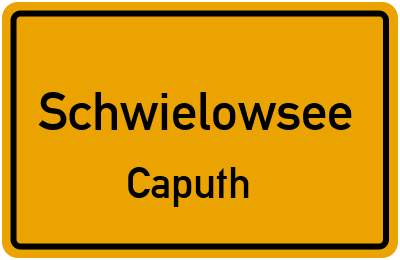 Ortsschild Schwielowsee Caputh