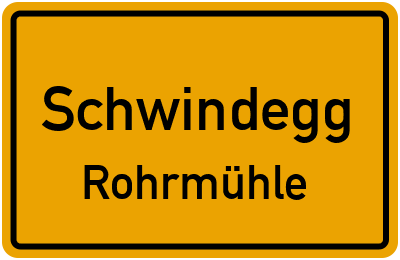 Straßenverzeichnis Schwindegg Rohrmühle