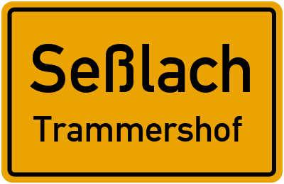 Straßenverzeichnis Seßlach Trammershof