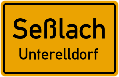 Straßenverzeichnis Seßlach Unterelldorf