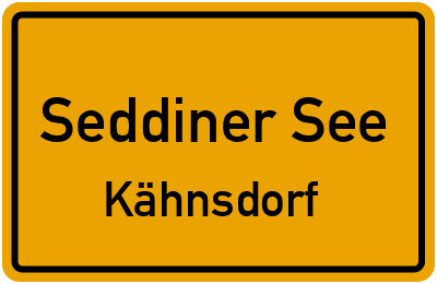 Ortsschild Seddiner See Kähnsdorf