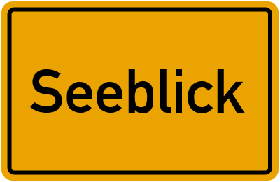 Ortsschild von Gemeinde Seeblick in Brandenburg