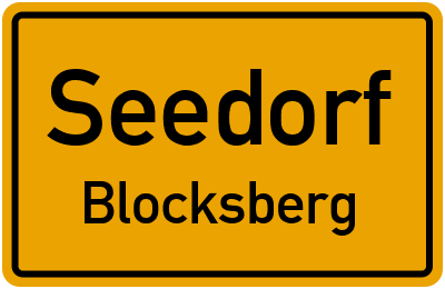Ortsschild Seedorf Blocksberg