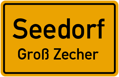 Straßenverzeichnis Seedorf Groß Zecher