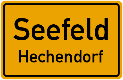 Ortsschild Seefeld Hechendorf