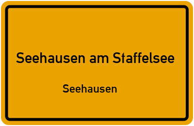 Straßenverzeichnis Seehausen am Staffelsee Seehausen