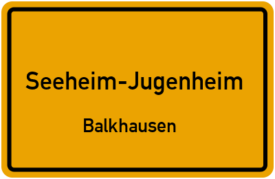 Ortsschild Seeheim-Jugenheim Balkhausen