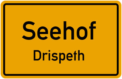 Straßenverzeichnis Seehof Drispeth