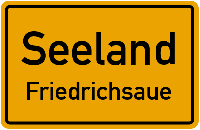 Straßenverzeichnis Seeland Friedrichsaue
