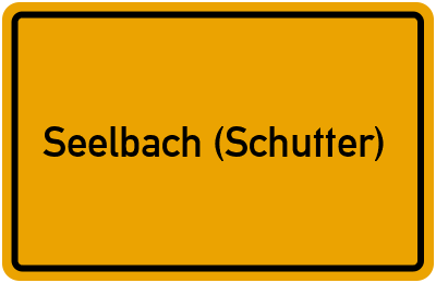 Ortsschild von Gemeinde Seelbach (Schutter) in Baden-Württemberg