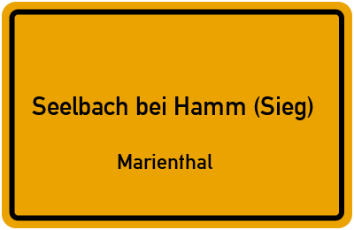 Straßenverzeichnis Seelbach bei Hamm (Sieg) Marienthal