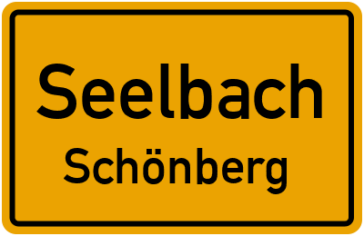 Ortsschild Seelbach Schönberg