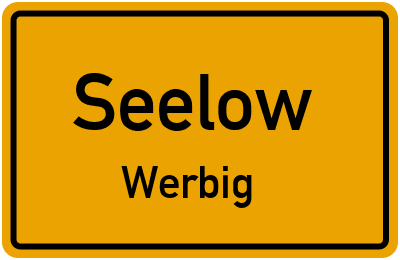 Straßenverzeichnis Seelow Werbig