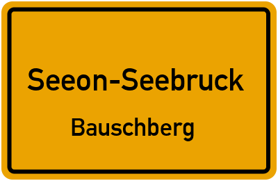 Straßenverzeichnis Seeon-Seebruck Bauschberg