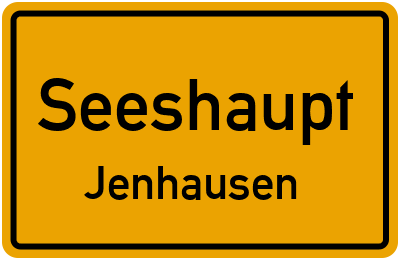Ortsschild Seeshaupt Jenhausen