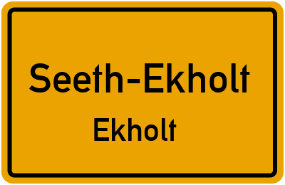 Straßenverzeichnis Seeth-Ekholt Ekholt