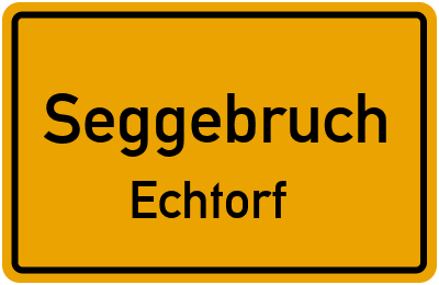 Straßenverzeichnis Seggebruch Echtorf