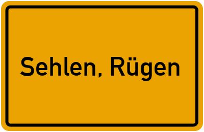 Ortsschild von Sehlen, Rügen in Mecklenburg-Vorpommern