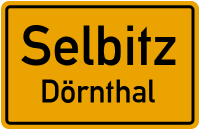 Ortsschild Selbitz Dörnthal
