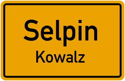 Straßenverzeichnis Selpin Kowalz
