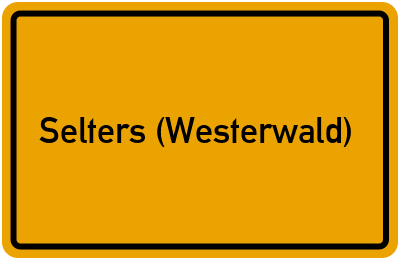 Ortsschild von Stadt Selters (Westerwald) in Rheinland-Pfalz