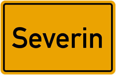 Ortsschild von Severin in Mecklenburg-Vorpommern