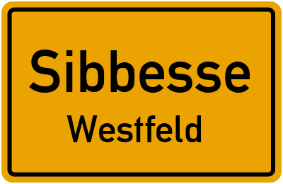 Ortsschild Sibbesse Westfeld
